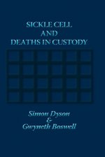 Sickle Cell and Deaths in Custody