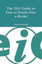 2011 Guide to Free or Nearly-free E-books