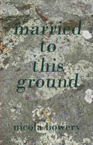 Married to This Ground
