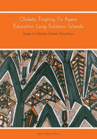 Oloketa Tingting Fo Apem Education Long Solomon Islands