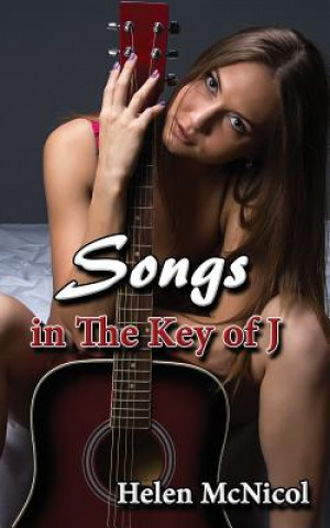 Songs In The Key of J