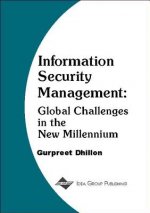Information Security Management-Global Challenges In The New Millennium