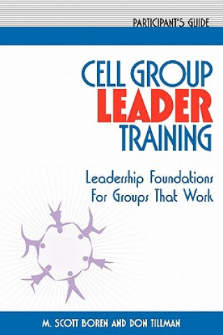 Cell Group Leader Training Participant's Guide