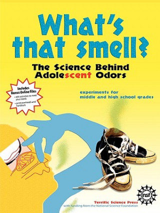What's That Smell? The Science Behind Adolescent Odors
