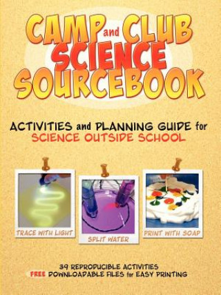 Camp and Club Science Sourcebook