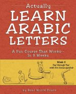 Actually Learn Arabic Letters Week 3