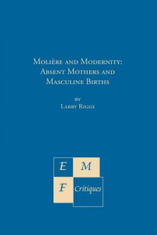 Moliere and Modernity