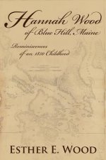 Hannah Wood of Blue Hill, Maine