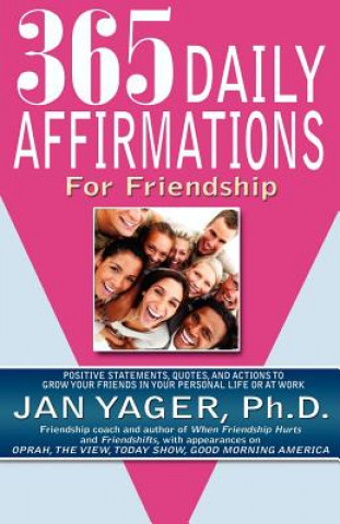 365 Daily Affirmations for Friendship