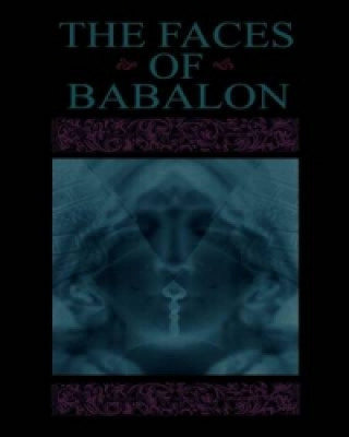 Faces of Babalon