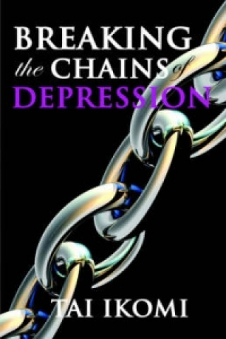 Breaking the Chains of Depression