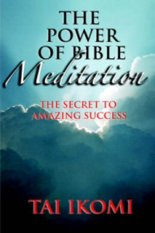 Power of Bible Meditation