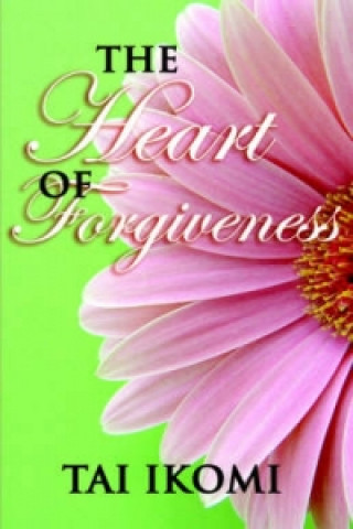 Heart of Forgiveness