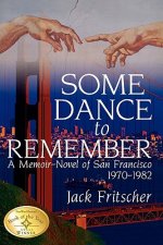 Some Dance to Remember