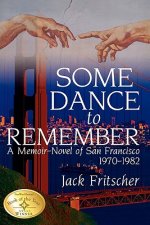 Some Dance to Remember