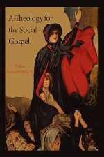 Theology for the Social Gospel