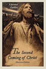 Second Coming of Christ (Illustrated Edition)