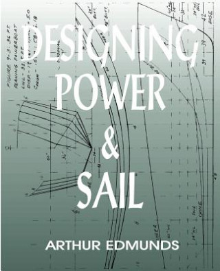 Designing Power & Sail