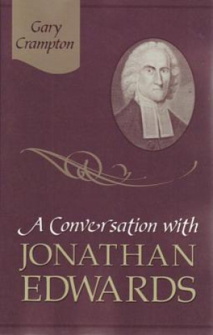 Conversation with Jonathan Edwards