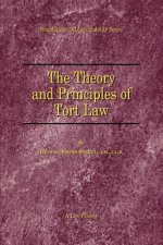 Theory and Principles of Tort Law