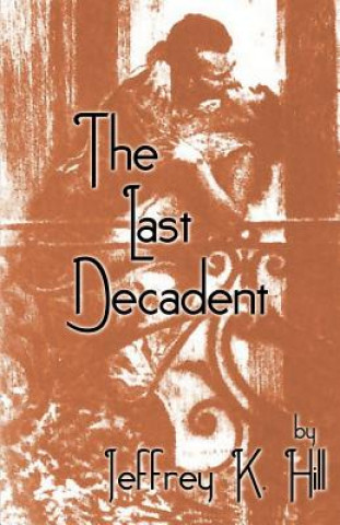 Last Decadent