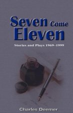 Seven Come Eleven