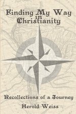 Finding My Way in Christianity