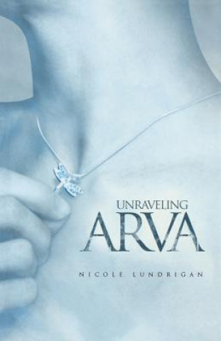 Unraveling Arva