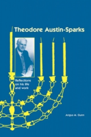 Theodore Austin-Sparks (1889-1971)