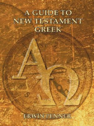 Guide to New Testament Greek