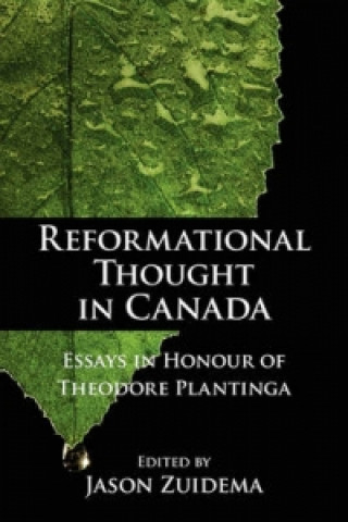 Reformational Thought in Canada