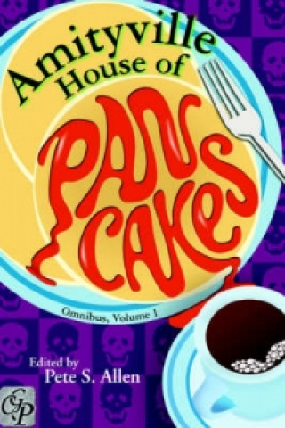 Amityville House Of Pancakes Omnibus, Volume 1