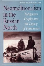 Neotraditionalism in the Russian North