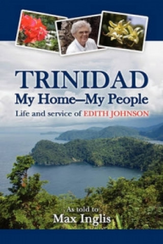 Trinidad-My Home-My People