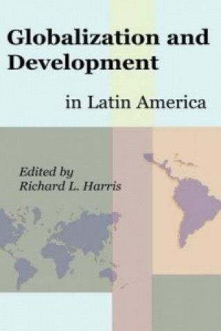 Globalization and Development in Latin America