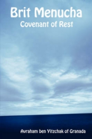 Brit Menucha - Covenant of Rest