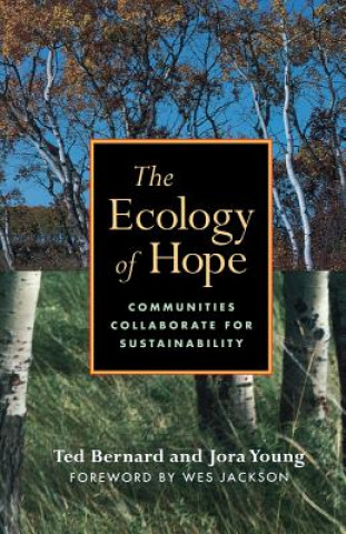 Ecology of Hope