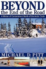 Beyond the End of the Road