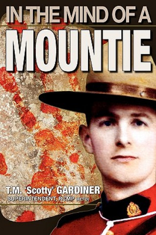 In The Mind Of A Mountie