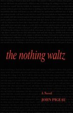 Nothing Waltz