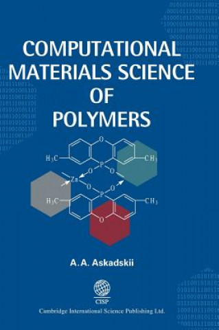 Computational Materials Science of Polymers