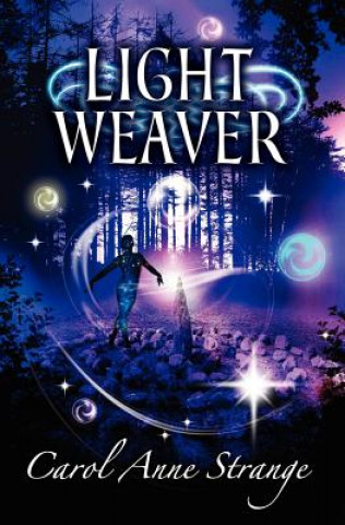 Light Weaver