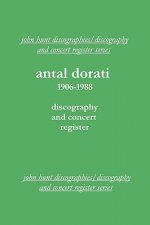Antal Dorati 1906-1988: Discography and Concert Register