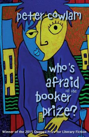 Who's Afraid of the Booker Prize?