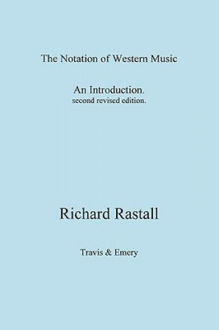 Notation of Western Music: An Introduction