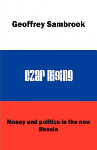 Czar Rising