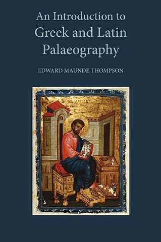 Introduction to Greek and Latin Palaeography