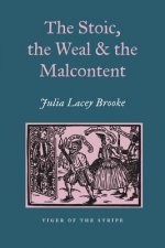 Stoic, The Weal & The Malcontent