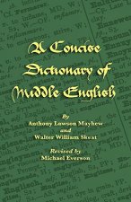 Concise Dictionary of Middle English