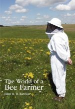 World of a Bee Farmer